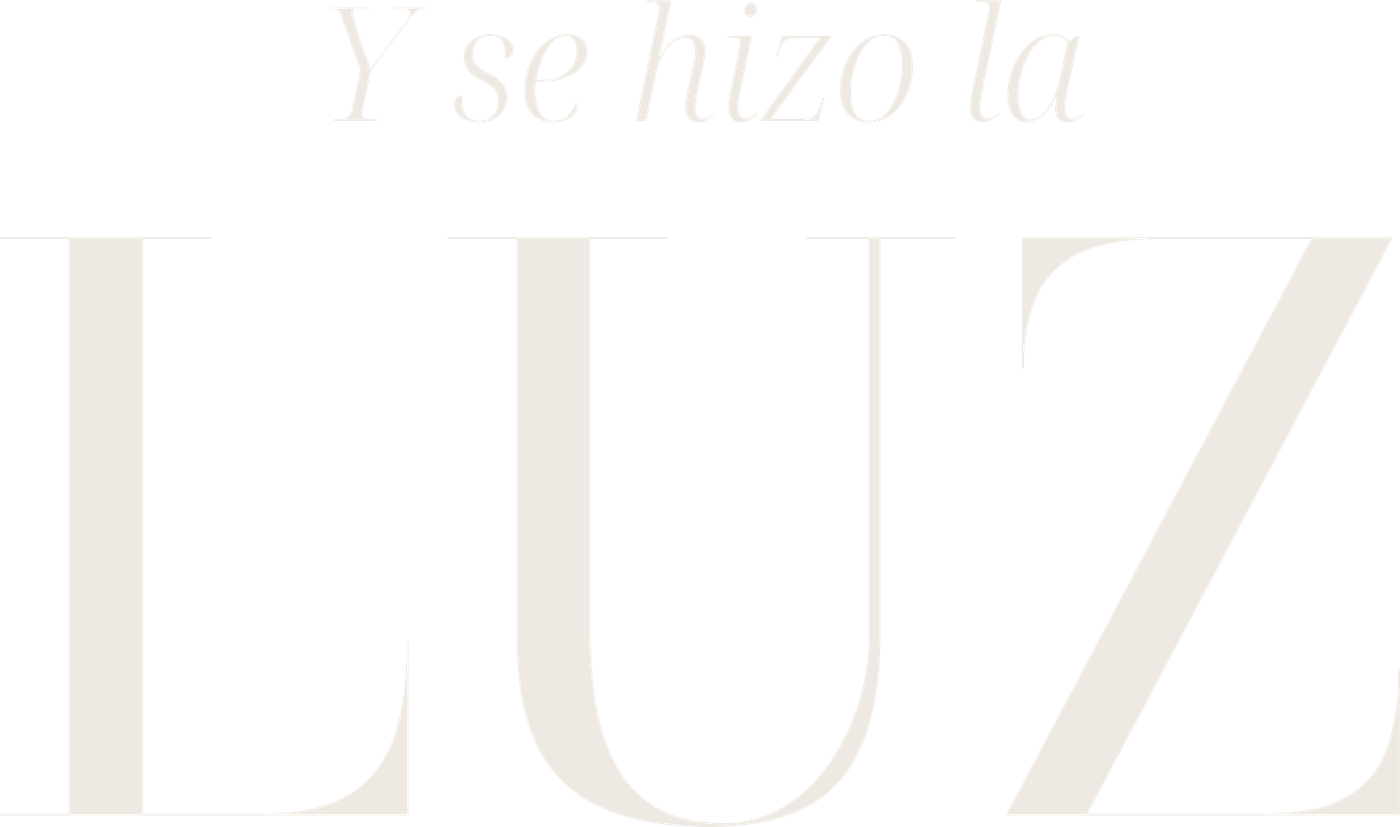 Y se hizo la Luz